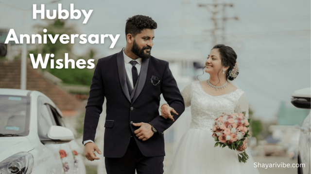 Hubby Anniversary Wishes